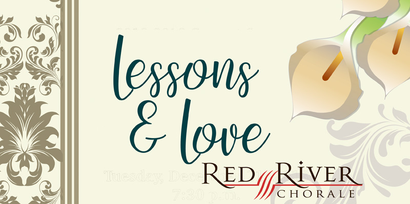 Red River Chorale Presents “Lessons and Love”