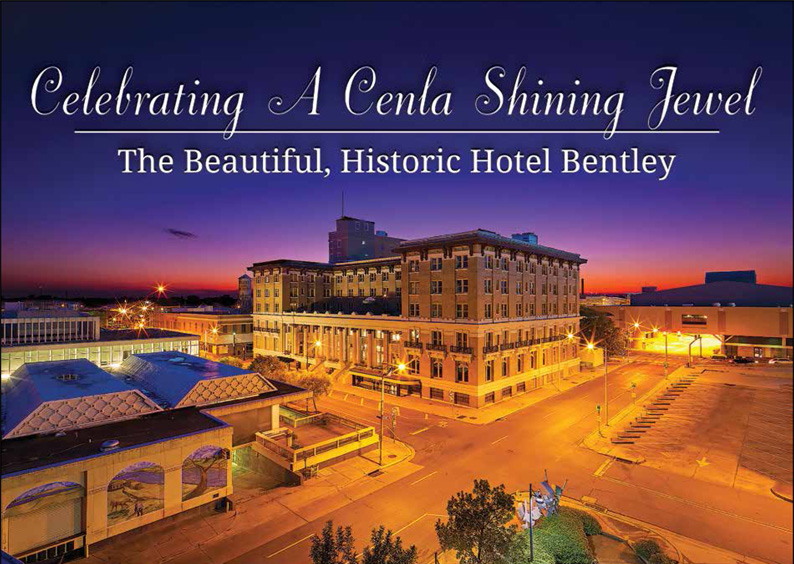 Celebrating A Cenla Shining Jewel: The Beautiful, Historic Hotel Bentley