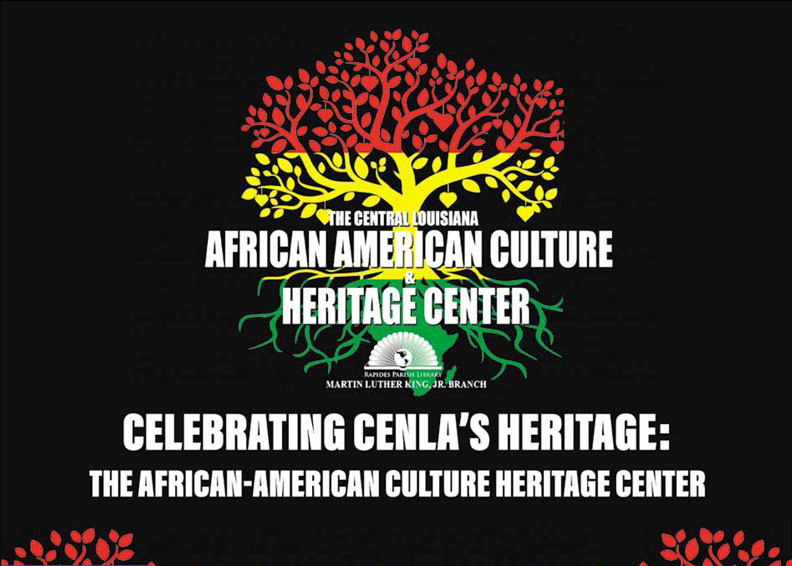Celebrating Cenla’s Heritage: The African-American Culture Heritage Center